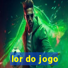 lor do jogo